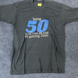 Vintage 80s Being 50 No Problem Reeves Shirt Black Mens XL Funny Birthday Tee